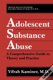 Adolescent Substance Abuse
