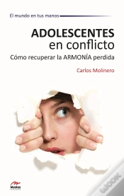 Capa do artigo Adolescentes En Conflicto. Cómo Recuperar La Armonía Perdida