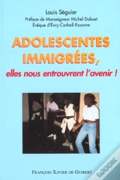 Capa do artigo Adolescentes Immigrées, Elles Nous Entrouvrent L