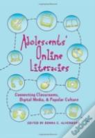 Adolescents And Literacies In A Digital World