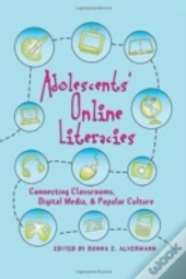 Adolescents And Literacies In A Digital World