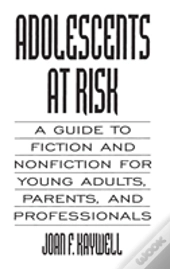 Adolescents At Risk