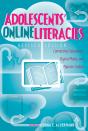 Adolescents Online Literacies - Preview