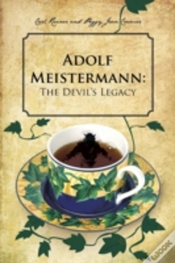 Capa do artigo Adolf Meistermann: The Devil'S Legacy