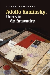 Capa do artigo Adolfo Kaminsky, Une Vie De Faussaire
