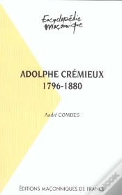 Capa do artigo Adolphe Crémieux ; 1796-1880