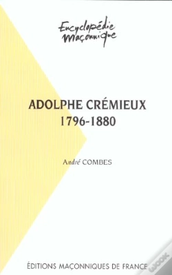 Capa do artigo Adolphe Crémieux ; 1796-1880