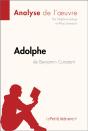 Adolphe De Benjamin Constant (Analyse De L'Œuvre) - Preview