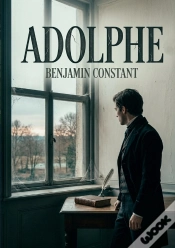 Capa do artigo Adolphe - La Psychologie D Un Jeune Homm