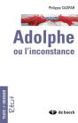 Adolphe Ou L'Inconstance - Preview