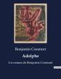 Adolphe - Un Roman De Benjamin Constant - Preview