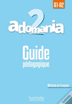 Capa do artigo Adomania 2 : Guide Pédagogique ; A1/A2