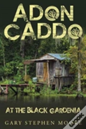 Capa do artigo Adon Caddo At The Black Gardenia