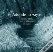 Capa do artigo Adonde Tú Vayas