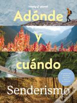 Adonde Y Cuando Senderismo