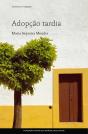 Adopção Tardia - Preview