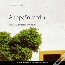 Capa do artigo Adopção Tardia