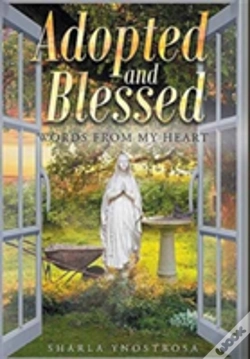 Capa do artigo Adopted And Blessed