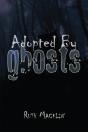 Adopted By Ghosts - Preview