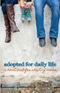 Adopted For Daily Life: A Devotional For - Preview