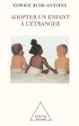 Adopter Un Enfant A L'Etranger - Preview