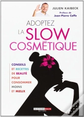 Adoptez La Slow Cosmetique