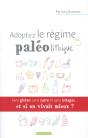 Adoptez Le Régime Paléolithique - Preview