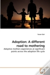 Capa do artigo Adoption: A Different Road To Mothering