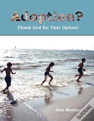 Adoption?