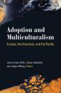 Adoption And Multiculturalism - Preview