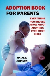 Capa do artigo Adoption Book For Parents: Everything Yo