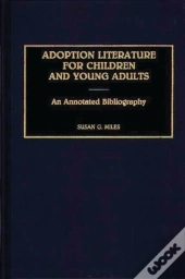 Adoption Literature For Children And Young Adults