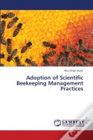 Adoption Of Scientific Beekeeping Management Practices