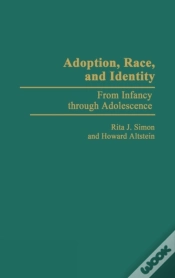 Capa do artigo Adoption, Race And Identity From Infancy Through Adolescence