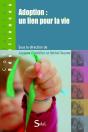 Adoption Un Lien Pour La Vie - Preview