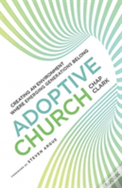 Capa do artigo Adoptive Church Â€“ Creating An Environment Where Emerging Generations Belong