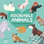 Adorable Animals With Amazing Abilities