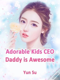 Capa do artigo Adorable Kids: Ceo Daddy Is Awesome