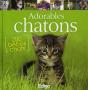 Adorables Chatons ; 200 Bébés Chats - Preview