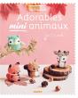 Adorables Mini Animaux - Preview