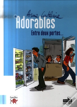 Capa do artigo Adorables T.4 ; Entre Deux Portes