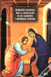 Capa do artigo Adoración Eucarística Para La Santificación De Los Sacerdotes Y La Maternidad Espiritual