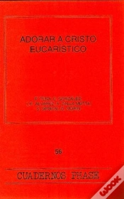 Capa do artigo Adorar A Cristo Eucar¡Stico