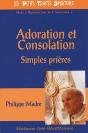 Adoration Et Consolation ; Simples Prières - Preview