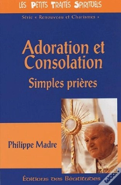 Capa do artigo Adoration Et Consolation ; Simples Prières