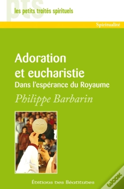 Capa do artigo Adoration Et Eucharistie : Dans L'Espérance Du Royaume