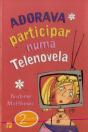 Adorava Participar Numa Telenovela - Preview