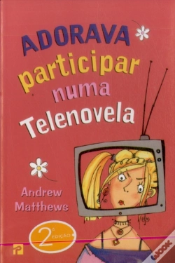 Capa do artigo Adorava Participar Numa Telenovela
