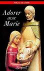 Adorer Avec Marie - Preview