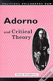 Adorno And Critical Theory
